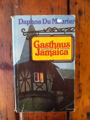 gebrauchtes Buch – Maurier, Daphne du – Gasthaus Jamaica - Roman