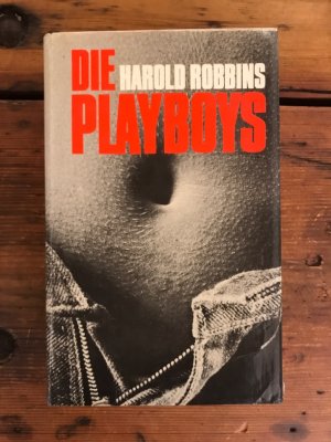 Die Playboys: Roman