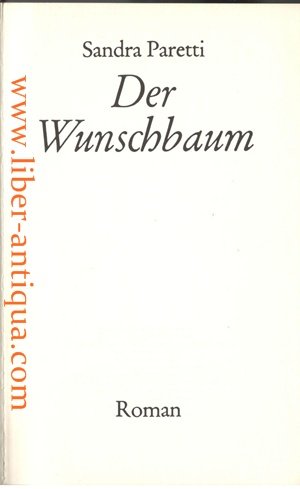 Der Wunschbaum - Roman