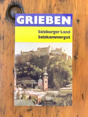 Salzburger Land: Salzburg, Salzkammergut (mit oberösterreichischem und steirischen Teil)