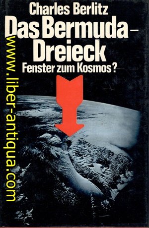 Das Bermuda-Dreieck Fenster zum Kosmos? In Zusammenarbeit mit J. Manson Valentine