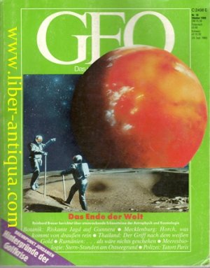 gebrauchtes Buch – Geo - Das neue Bild der Erde Nr. 10/Oktober 1990 - Inhalt: Das Ende der Welt: Reinhard Breuer berichtet über atemraubende Erkenntnisse der Astrophysik und Kosmologie; Botanik: Riskante Jagd auf Gunnera; Mecklenburg: Horch, was kommt von draußen rein; Thailand: Der Griff nach dem weißen Gold; Rumänien: ... als wäre nicht geschehen; Meeresbiologie: Stern-Stunden am Ostseegrund