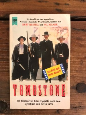 gebrauchtes Buch – Tippette, Giles und Kevin Jarre – Tombstone: Das Buch zum Film