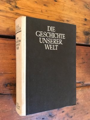 Die Geschichte unserer Welt