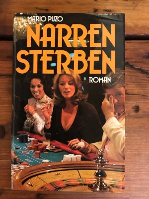 Narren sterben: Roman