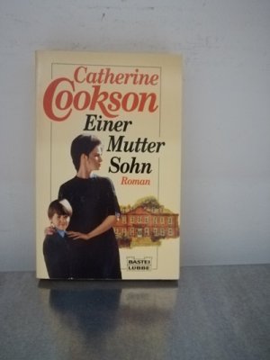 Einer Mutter Sohn : [Roman]. Aus dem Engl. von Eva-Maria Schwab, Bastei-Lübbe-Taschenbuch