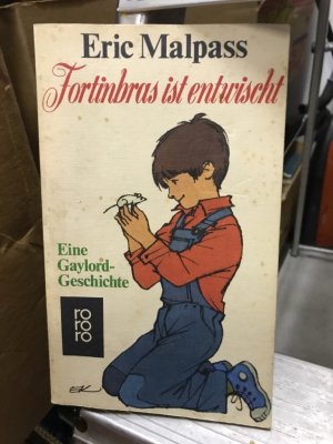Fortinbras ist entwischt : e. Gaylord-Geschichte. von. Mit Zeichn. von Wilhelm M. Busch. [Ins Dt. übertr. von Susanne Lepsius], rororo , 4075