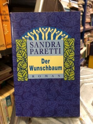 Der Wunschbaum: Roman