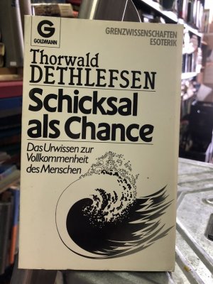 Schicksal als Chance:  Das Urwissen zur Vollkommenheit des Menschen