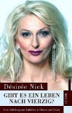 gebrauchtes Buch – Desiree Nick – Gibt es ein Leben nach vierzig? Eine Anleitung  zur Entfaltung in Theorie und Praxis