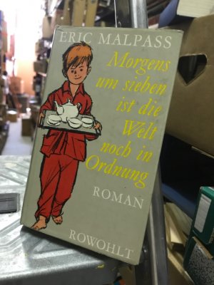 Morgens um sieben ist die Welt noch in Ordnung