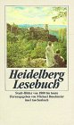 gebrauchtes Buch – Buselmeier, Michael  – Heidelberg-Lesebuch: Stadt-Bilder von 1800 bis heute