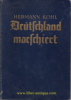 Deutschland marschiert! Ein Buch von den Taten und Opfern der Väter im Weltkrieg 1914/18; Aus eigenem Fronterleben geschöpft und der deutschen Jugend […]