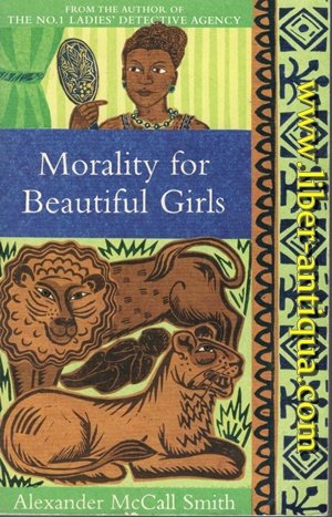 gebrauchtes Buch – McCall Smith – Morality for Beautiful Girls