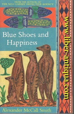 Blue Shoes and Happiness