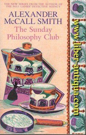 gebrauchtes Buch – McCall Smith – The Sunday Philosophy Club