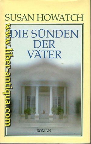 Die Sünden der Väter - Roman