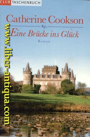 Eine Brücke ins Glück - Roman