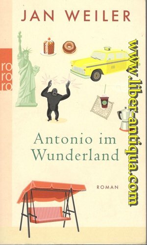 Antonio im Wunderland - Roman