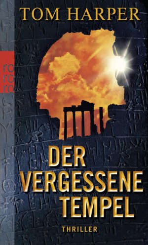 gebrauchtes Buch – Harper, Tom – Der vergessene Tempel: Thriller