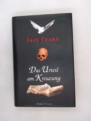 gebrauchtes Buch – Iain, Pears – Das Urteil am Kreuzweg Roman