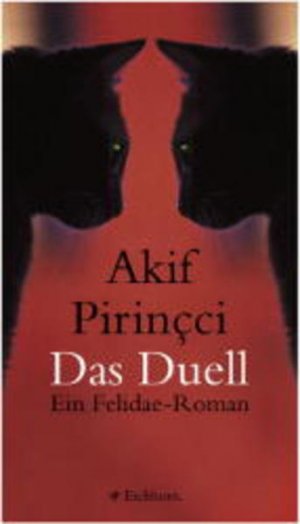 Das Duell Ein Felidae-Roman