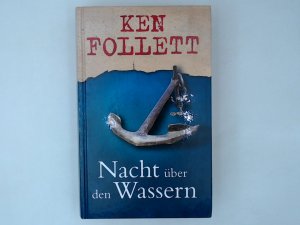 Nacht über den Wassern : Roman.