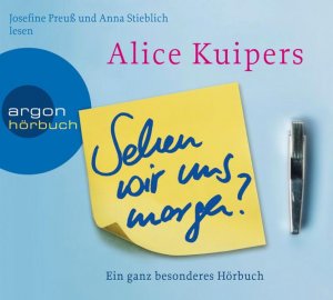 Sehen wir uns morgen?: Ein ganz besonderes Hörbuch Ein ganz besonderes Hörbuch