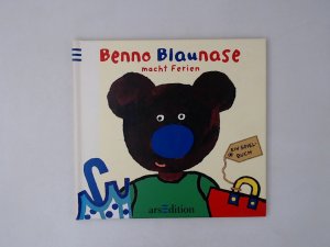 Benno Blaunase macht Ferien [ein Spielbuch]