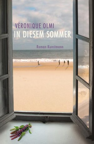 gebrauchtes Buch – Veronique Olmi – In diesem Sommer: Roman Roman