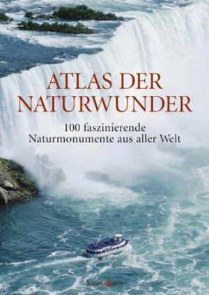 gebrauchtes Buch – Eva Dempewolf – Atlas der Naturwunder 100 faszinierende Naturmonumente aus aller Welt