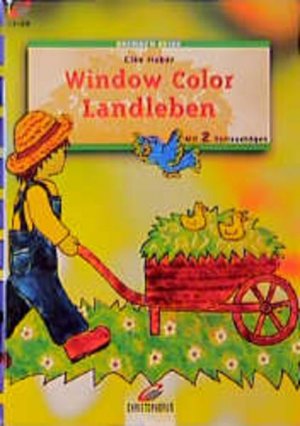 gebrauchtes Buch – Elke Huber – Brunnen-Reihe, Window Color Landleben Mit zwei Vorlagebögen