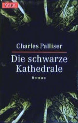 gebrauchtes Buch – Charles Palliser – Die schwarze Kathedrale