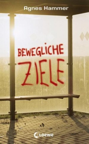 gebrauchtes Buch – Agnes Hammer – Bewegliche Ziele Agnes Hammer