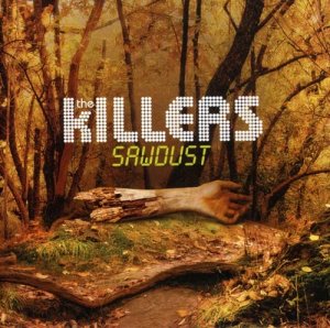 gebrauchter Tonträger – The Killers – Sawdust