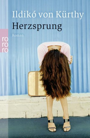 gebrauchtes Buch – Ildikó von Kürthy, Kristin und Ildikó von Kristin Schnell – Herzsprung