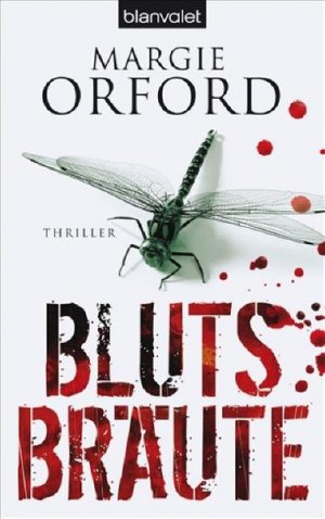 gebrauchtes Buch – Margie Orford – Blutsbräute Thriller