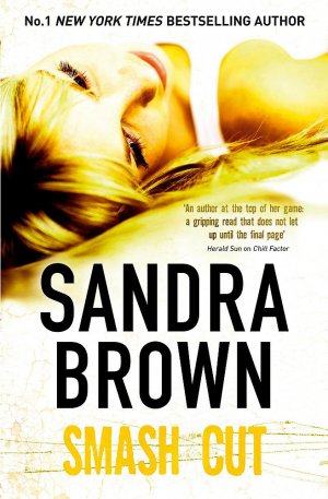 gebrauchtes Buch – Sandra Brown – Smash Cut