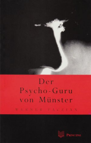 gebrauchtes Buch – Werner Paczian – Der Psycho-Guru von Münster Werner Paczian