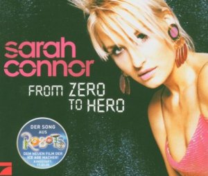 gebrauchter Tonträger – Sarah Connor – From Zero to Hero