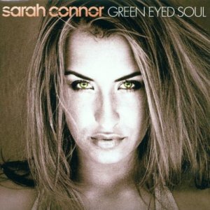 gebrauchter Tonträger – Sarah Connor – Green Eyed Soul