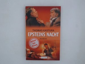 gebrauchtes Buch – Kastura, Thomas und Mario Adorf – Epsteins Nacht: Buch zum Film (Ullstein Belletristik) Buch zum Film