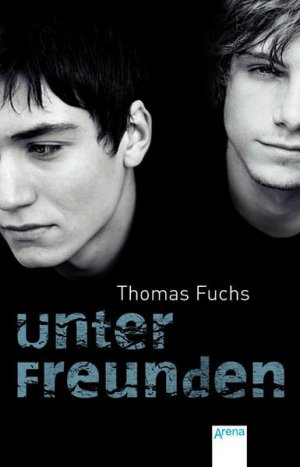 gebrauchtes Buch – Thomas Fuchs – Unter Freunden Thomas Fuchs