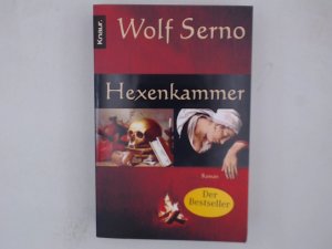 gebrauchtes Buch – Wolf Serno – Hexenkammer Roman