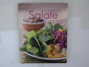 Salate : Bunte Vielfalt von einfach bis raffiniert (Sonderausgabe)