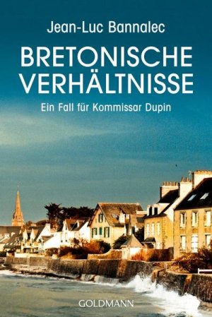 gebrauchtes Buch – Jean-Luc Bannalec – Bretonische Verhältnisse: Ein Fall für Kommissar Dupin ein Fall für Kommissar Dupin