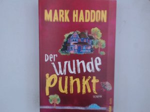 gebrauchtes Buch – Der wunde Punkt Roman