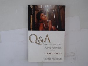 gebrauchtes Buch – Vikas Swarup – Q & A: The International Bestseller Filmed as Slumdog Millionaire