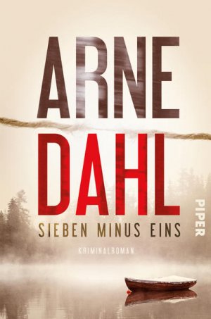 gebrauchtes Buch – Dahl, Arne und Kerstin Schöps – Sieben minus eins: Kriminalroman (Berger & Blom, Band 1) Kriminalroman