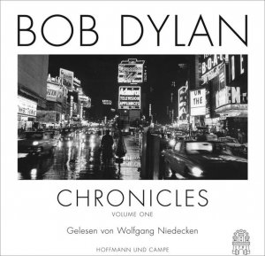 gebrauchter Tonträger – Dylan, Bob und Wolfgang Niedecken – Chronicles: Die Autobiografie Die Autobiografie